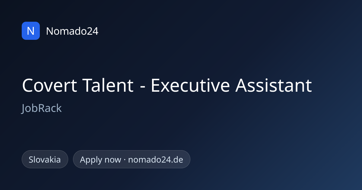 Covert Talent - Executive Assistant, JobRack | Nomado24