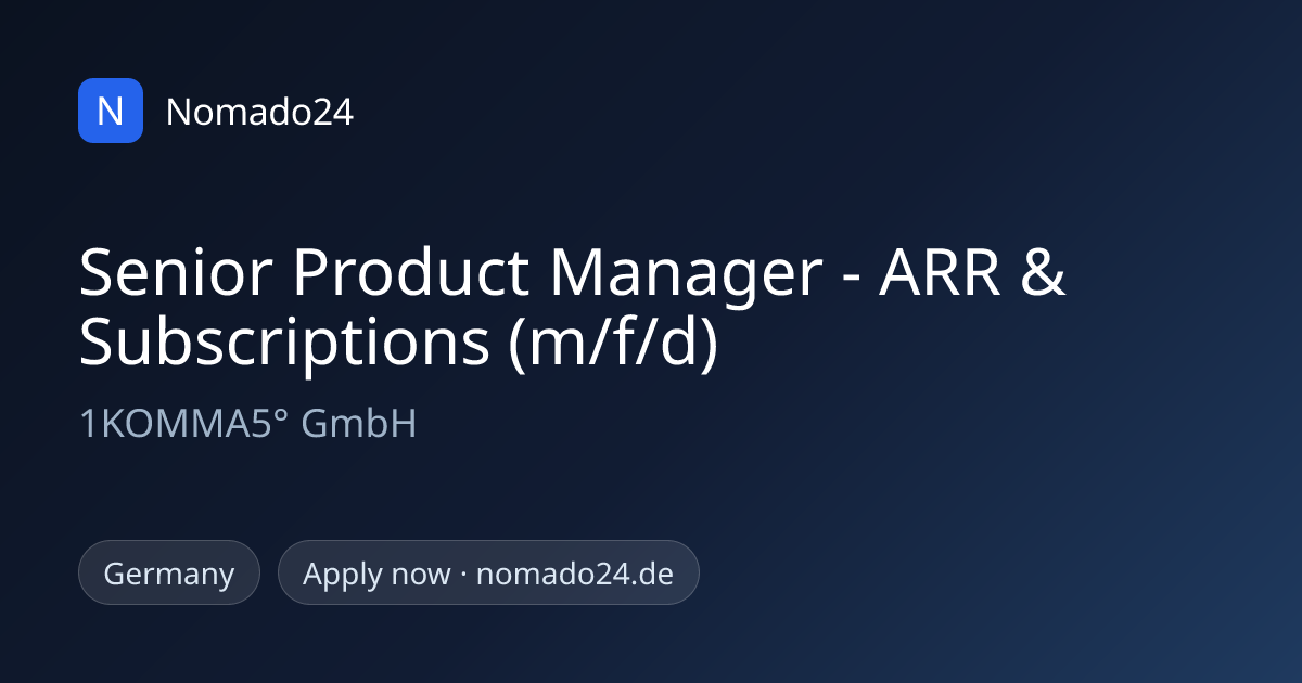 Senior Product Manager - ARR & Subscriptions (m/f/d) | Nomado24
